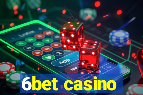 6bet casino